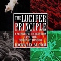 Cover: The Lucifer Principle - Blackstone Publishing