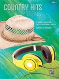 Cover: Country Hits for Teens, Bk 3 - Alfred Music