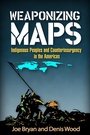 Cover: Weaponizing Maps - The Guilford Press
