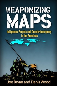 Enlarge image Cover: Weaponizing Maps - The Guilford Press