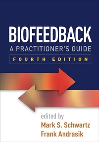 Enlarge image Cover: Biofeedback, Fourth Edition - Guilford Press