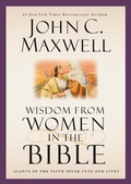 Cover: Wisdom from Women in the Bible - Hachette Nashville