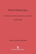 Cover: Direct Democracy - Harvard University Press