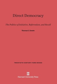 Enlarge image Cover: Direct Democracy - Harvard University Press
