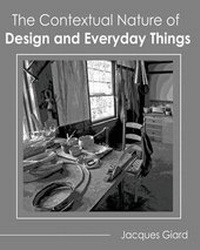 Enlarge image Cover: The Contextual Nature of Design and Everyday Things - Kendall/Hunt Publishing Co ,U.S.
