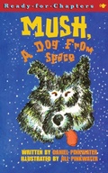 Cover: Mush, a Dog from Space - Aladdin