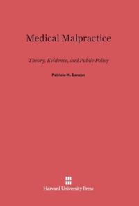 Enlarge image Cover: Medical Malpractice - Harvard University Press