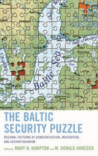 Enlarge image Cover: The Baltic Security Puzzle - Rowman & Littlefield Publishers