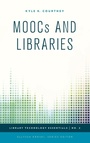 Cover: MOOCs and Libraries - Rowman & Littlefield Publishers