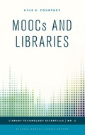 Cover: MOOCs and Libraries - Rowman & Littlefield Publishers