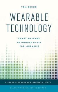 Enlarge image Cover: Wearable Technology - Rowman & Littlefield Publishers