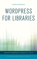 Cover: WordPress for Libraries - Rowman & Littlefield Publishers