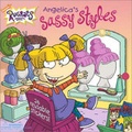 Cover: Angelica's Sassy Styles - Simon & Schuster