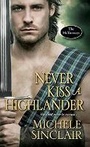 Cover: Never Kiss A Highlander - Zebra Books