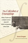 Cover: The Calculus of Friendship - Princeton University Press