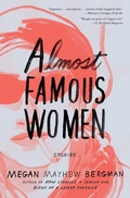 Cover: Almost Famous Women - Scribner Book Company