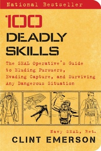 Abbildung von: 100 Deadly Skills - Atria Books