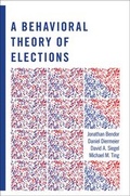 Cover: A Behavioral Theory of Elections - Princeton University Press