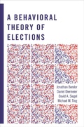 Cover: A Behavioral Theory of Elections - Princeton University Press