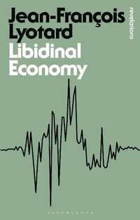 Enlarge image Cover: Libidinal Economy - Bloomsbury Academic