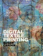 Bild: Digital Textile Printing - Bloomsbury Academic