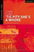 Cover: 'Tis Pity She's a Whore - Methuen Drama