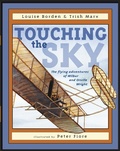Cover: Touching the Sky: The Flying Adventures of Wilbur and Orville Wright - Simon & Schuster Ltd