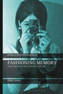 Cover: Fashioning Memory - Bloomsbury Academic