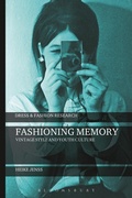 Cover: Fashioning Memory - Bloomsbury Academic