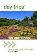 Cover: Day Trips (R) The Carolinas - Globe Pequot Press