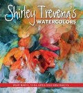 Cover: Shirley Trevena's Watercolors - North Light Books