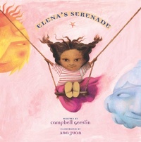 Enlarge image Cover: Elena's Serenade - Atheneum Books for Young Readers