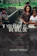 Cover: "If You Leave Us Here, We Will Die" - Princeton University Press