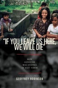 Cover: "If You Leave Us Here, We Will Die" - Princeton University Press