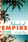 Cover: Islands of Empire - University of Texas Press