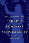 Cover: Israeli Feminist Scholarship - University of Texas Press