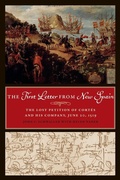 Cover: The First Letter from New Spain - University of Texas Press