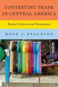 Cover: Contesting Trade in Central America - University of Texas Press