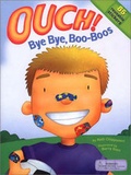 Cover: Ouch! Bye Bye, Boo-Boos - Simon & Schuster