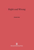 Cover: Right and Wrong - Harvard University Press