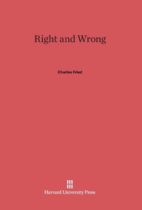 Enlarge image Cover: Right and Wrong - Harvard University Press
