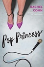 Cover: Pop Princess - Simon & Schuster Books for Young Readers