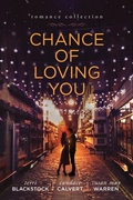 Cover: Chance of Loving You - Tyndale Fiction