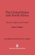 Cover: The United States and North Africa - Harvard University Press