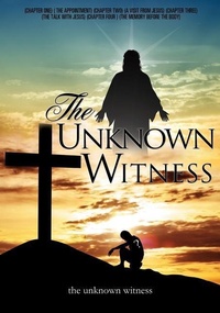 Abbildung von: The Unknown Witness - Xulon Press