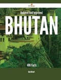 Cover: Updated and Improved Bhutan - 406 Facts - Emereo Publishing