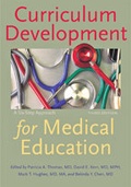 Cover: Curriculum Development for Medical Education - Johns Hopkins University Press