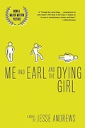 Cover: Me and Earl and the Dying Girl - Harry N. Abrams, Inc.