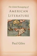 Cover: The Global Remapping of American Literature - Princeton University Press