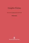 Cover: Graphic Forms - Harvard University Press